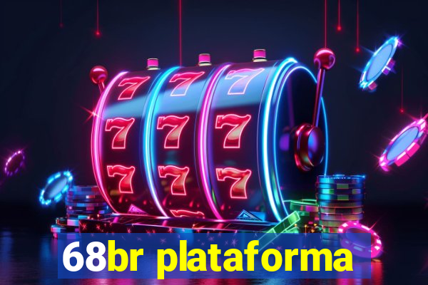 68br plataforma